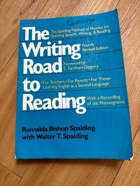 The Writing Road to Reading by Romalda Bishop Spalding